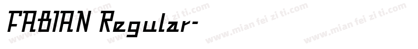 FABIAN Regular字体转换